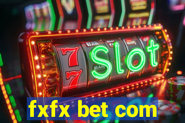 fxfx bet com